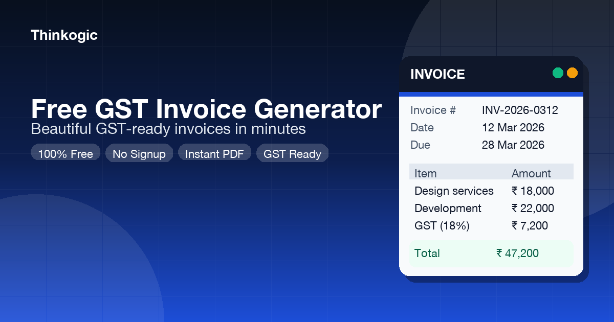 Free GST Invoice Generator India | Online Tool - Thinkogic